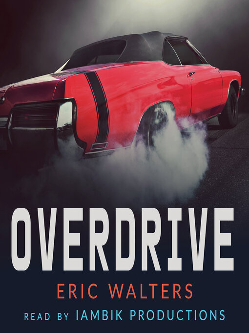 Title details for Overdrive by Eric Walters - Available